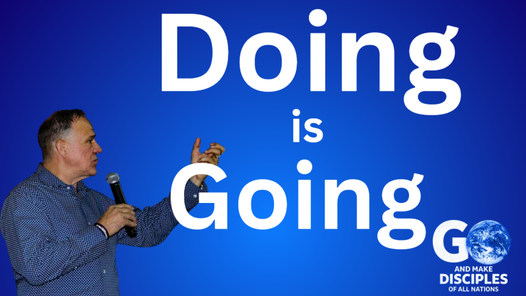 Doing is Going - Ps Larry Elliott